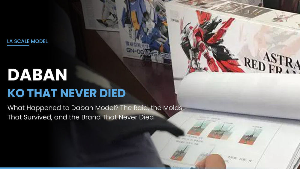 What Happened to Daban Model? The Raid, the Molds That Survived, and the Brand That Never Died